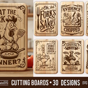 May include: A collection of wooden cutting boards with various engraved designs. One board features a rooster with the text "WHAT THE CLUCK is for DINNER?". Other boards have phrases like "Oh, for Forks Sake" and "You're Bacon me Crazy".
