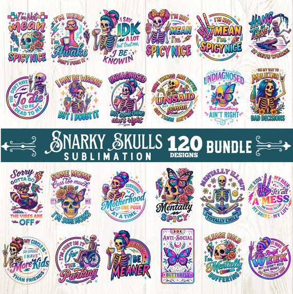 Funny sarcastic skulls sublimation bundle 120 designs PNG, Adult humor PNG, Sarcastic bundle PNG, Funny skeleton bundle png