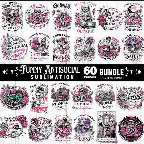 Funny Antisocial skulls sublimation bundle 60 designs PNG, Homebody PNG, Sarcastic bundle PNG, Funny skeleton bundle png