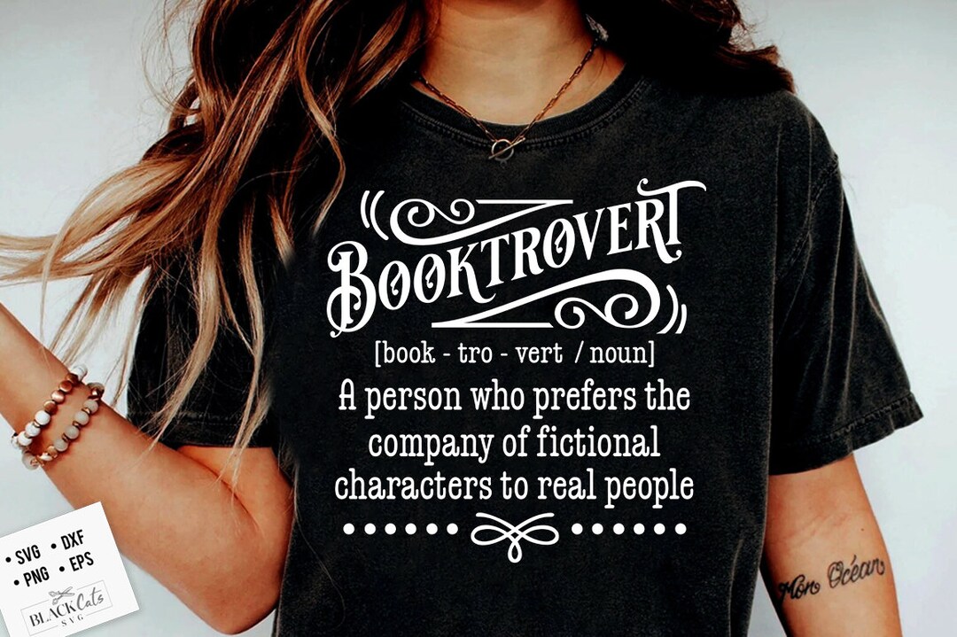 Booktrovert Svg, Booktrovert Definition Svg, Booked Svg, Book Lover Svg ...