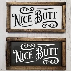 Nice butt svg, Bathroom SVG, Bath SVG, Rules SVG, Farmhouse Svg, Rustic Sign Svg, Country Svg, Vinyl Designs