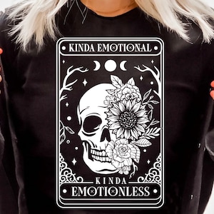 Kinda Emotional Kinda Emotionless SVG, Tarot flower skull svg, Flower Skull Svg, Dead Inside SVG, Motivational Svg, Skeleton Design