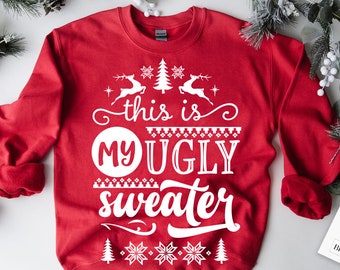 This is my ugly sweater svg, ugly sweater svg, Funny Christmas svg, Christmas funny svg,
