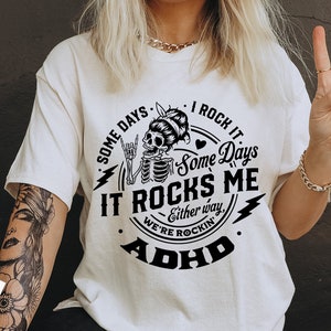 ADHD svg, Some days I rock it some days it rocks me svg, Adhd mode svg, Rocking adhd svg, Mental health svg