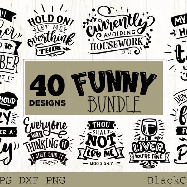 Funny Quotes Bundle 40 Designs