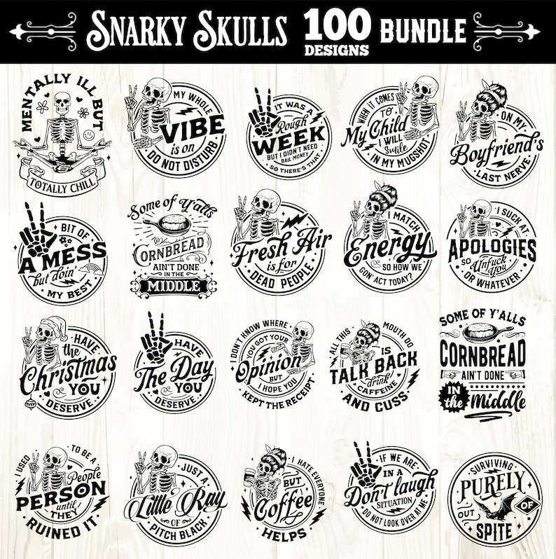 Snarky skulls bundle 100 designs SVG, Adult humor svg, Sarcastic bundle svg, Funny skeleton bundle svg, skeleton svg, Sassy Bundle svg image 2