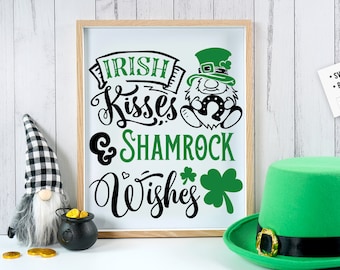 Irish kisses and shamrock wishes svg, St Patrick SVG, St Patricks Day SVG, St Patrick's Day Svg, St Patricks Svg, Shamrock Svg, Clover Svg