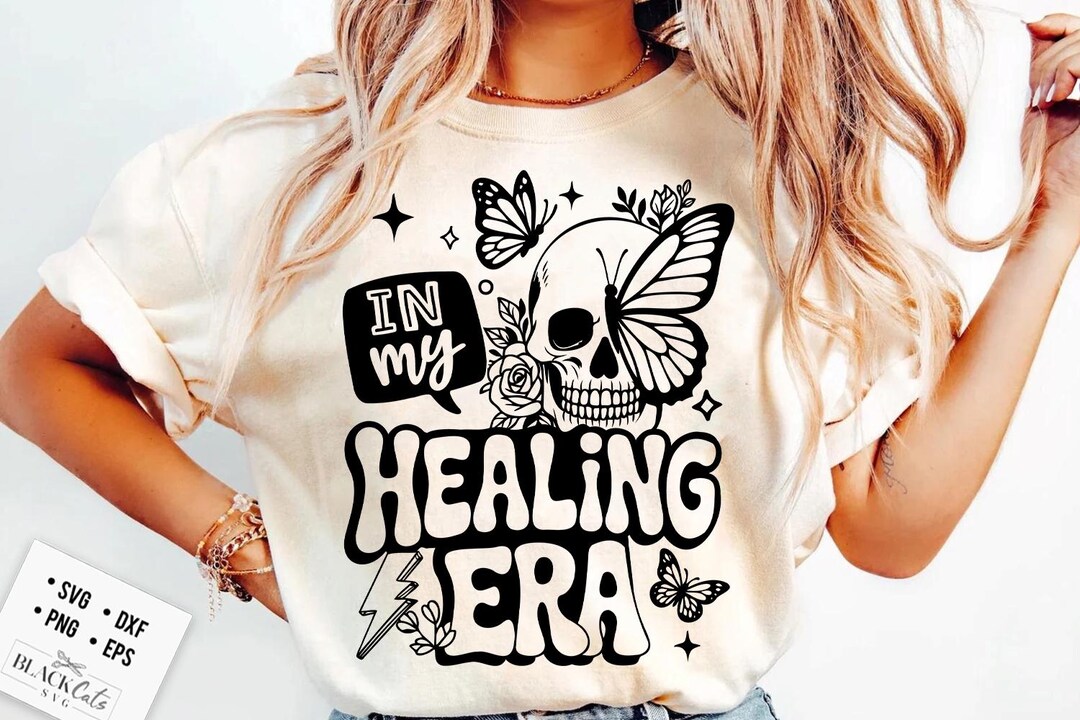 In My Healing Era SVG, Mental Health Svg, Healing Era Svg, Self Love ...
