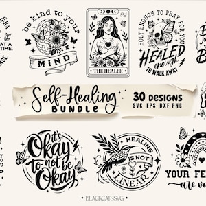 Healing Bundle 30 designs SVG, Selbstheilung svg, Mentale Gesundheit svg, Selbstliebe svg, Heilungsbündel svg, positive Affirmationen svg