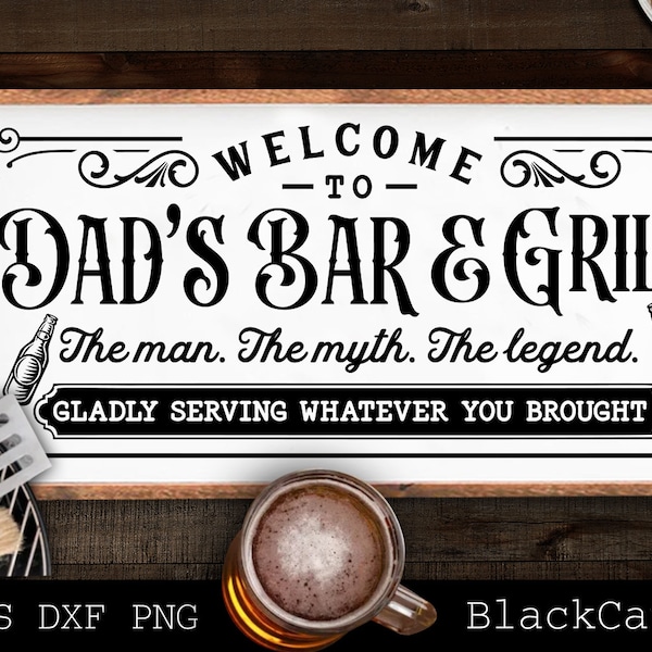 Welcome to dad's bar and grill svg, Grilling svg, BBQ Svg, Dad's Bar and Grill svg, Father's day gift svg, Chilling and grilling