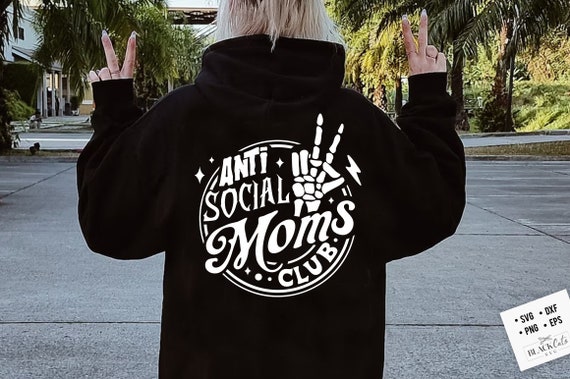Anti social moms club svg, Antisocial Moms Club SVG, Mom svg, Mum svg,  Antisocial Mums Club SVG