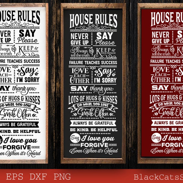 Long house Rules SVG, House rules poster svg, Welcome to our house svg, House rules svg,  In this house poster svg, In this Family svg,