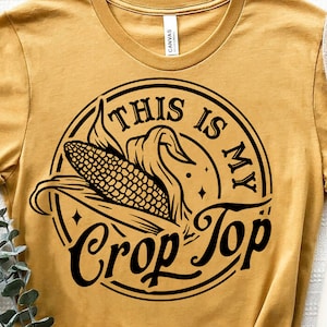 Esta es mi crop top svg, Corn Svg , Husk Cutting, Coutry girl svg, Crops Svg, Country svg, Funny crop svg, Crop top PNG