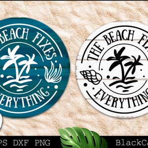 La playa arregla todo svg, Beach svg, Summer svg, Beach poster svg, The sea svg, Beach quotes svg, Ocean svg