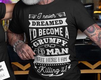 I never dreamed I'd become a grumpy old man svg, Birthday Vintage Svg, Aged to perfection svg, Birthday Limite edition svg