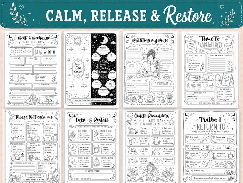 May include: A set of eight black and white printable mental health worksheets titled Calm, Release & Restore. Each page features hand-drawn illustrations, checklists, and prompts for self-care, mindfulness, and emotional regulation exercises.