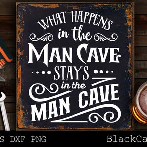 Was passiert in der Mann Höhle bleibt in der Mann Höhle svg, Mann Höhle svg, Vintage Mann Höhle Poster svg, Mann Höhle Cut File svg