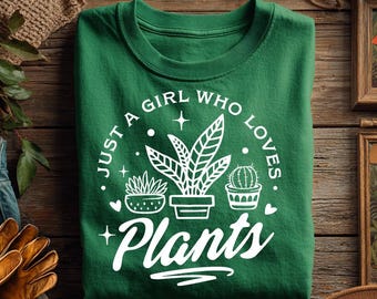 Just a girl who love plants svg, Just a girl svg svg, Plant lover era  svg, Plants svg,  The gardener svg, The plant lover svg