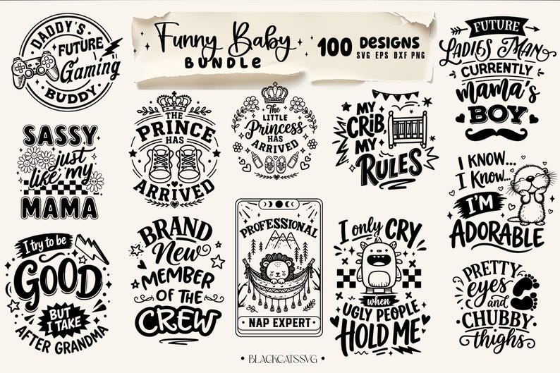 Puede incluir: Un conjunto de dise&ntilde;os en blanco y negro con tem&aacute;tica de beb&eacute; con frases como "Funny Baby Bundle" y "El Pr&iacute;ncipe ha llegado". Incluye gr&aacute;ficos de una cuna, un le&oacute;n en una hamaca y una nutria.