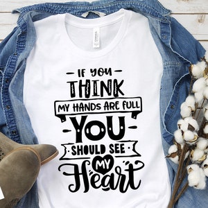 Wenn du denkst, meine Hände sind voll svg, Mom Life Svg, Mom svg, Muttertagssvg, Mama svg, Lustige Mama svg, Mutter svg