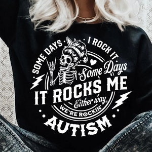 Autism svg, Some days I rock it some days it rocks me svg, Rocking autism svg, Inspirational svg, Neurodiversity svg