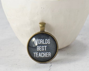 Pendant ONLY, 1 Inch Brass Bezel, Chalkboard Teacher Pendant, World's Best Teacher, Unique Teacher Gift, Teacher Appreciation Gift for Her