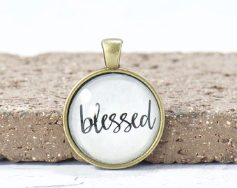 Blessed Antique Brass Round Pendant - Pendant ONLY - Inspirational Word Pendant - Unique Pendant Gifts for Her