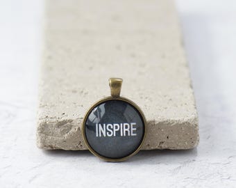 Chalkboard Inspire Pendant ONLY, inspirational charm, School Teacher Appreciation Gift, Gift for Mom, Glass Pendant, Positive Vibes brass