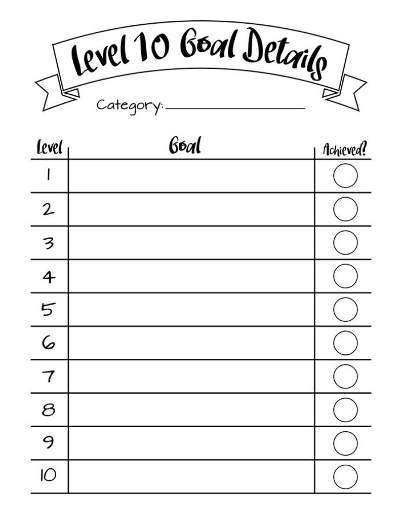 Puede incluir: Una p&aacute;gina de planificador imprimible en blanco y negro titulada "Level 10 Goal Details". La p&aacute;gina incluye secciones para categor&iacute;a, nivel, objetivo y una casilla de verificaci&oacute;n "&iquest;Logrado?". El dise&ntilde;o presenta una pancarta con el t&iacute;tulo.