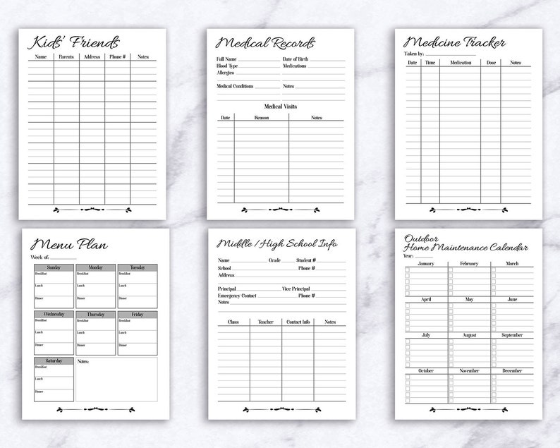 May include: Printable black and white planner pages with headings for "Kid's Friends", "Menu Plan", "Medical Records", "Medicine Tracker", "Middle/High School Info", and "Outdoor Home Maintenance Calendar".