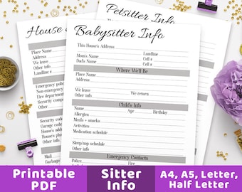 May include: Printable babysitter and house sitter information sheets. The sheets are black and white with grey headings. The sheets include sections for contact information, emergency contacts, and child's information.