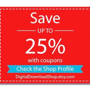 Pode incluir: Quadrado vermelho com uma borda branca tracejada, o texto diz "Save UP TO 25% with coupons Check the Shop Profile DigitalDownloadShop.etsy.com". Uma fita azul com texto branco diz "Check the Shop Profile" na parte inferior do quadrado.
