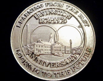 Vintage Irvington, NJ 1874-1974 100th Year Anniversary Commemorative Token Coin