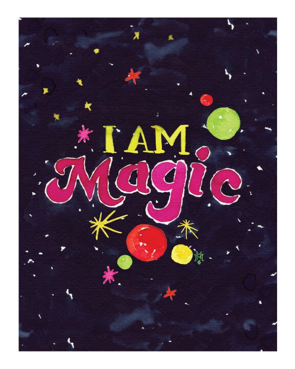 I Am Magic Watercolor Print Hand Lettering Girl Power | Etsy