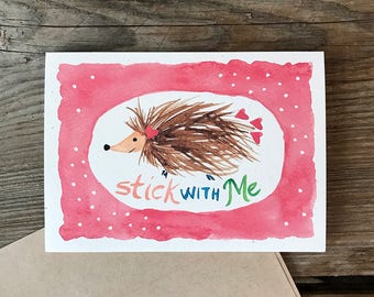 Stick With Me -- Watercolor Sentiment Notecards, Hand Lettering, Porcupine, Valentine