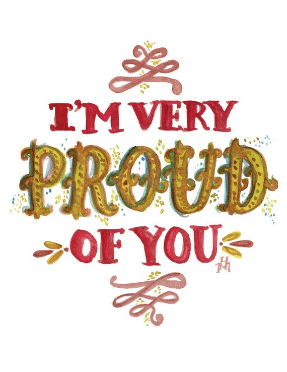 I M Very Proud Of You Watercolor Print With Hand Etsy I M Very Proud Of You Watercolor Print With Hand Etsy
