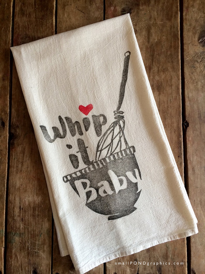 Whip It Baby Flour Sack Towel 80s Song Tea Towel Hand Etsy