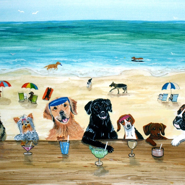 Dog beach bar, dog print, dog painting, dog art, dog bar, golden retriever art, German shepherd art, lab art, dachshund art art, yorkie art,