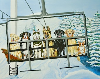 Ski Dog Art, Dog Art,  Dogs on the ski lift art, Ski Dog print, fun ski dog art, Dogs at the ski slope, Ski Dog painting, skier's gift