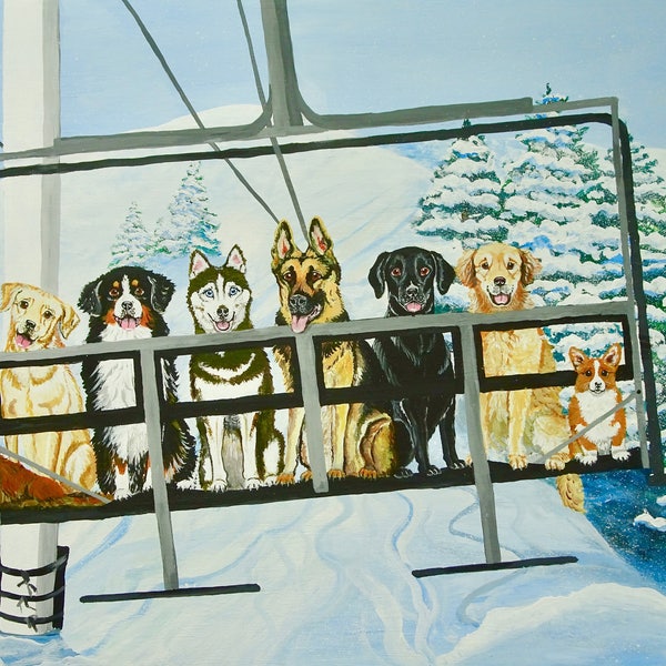 Ski Dog Art, Dog Art,  Dogs on the ski lift art, Ski Dog print, fun ski dog art, Dogs at the ski slope, Ski Dog painting, skier's gift