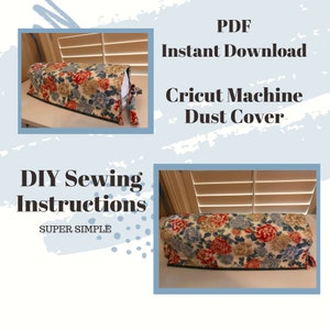 Make a Dust Cover for your Cricut Machine | DIY Instructions - Instant PDF Download