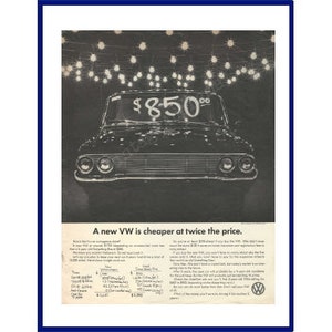 VOLKSWAGEN Automobile Original 1966 Vintage Extra Large Print Advertisement &quot;A New VW Is Cheaper At Twice The Price.&quot; VW Beetle Car
