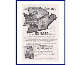 EL PASO TEXAS Original 1956 Vintage Black & White Print Advertisement "Smart Birds Go South-West To The El Paso Sunland"
