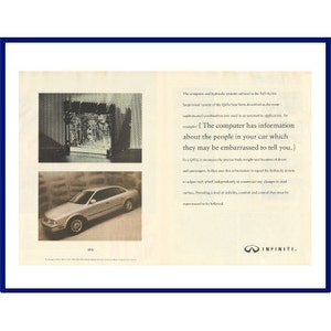 May include: A white Infiniti Q45 saloon is parked in front of a brick wall. The car has a black grille and black wheels. The text "The computer has information about the people in your car which they may be embarrassed to tell you." is printed on the right side of the image.
