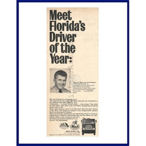 MACK TRUCKS Original 1968 Vintage Black & White Print Advertisement - &quot;Meet Florida&#39;s Driver Of The Year: James H. Boyd&quot; Central Truck Lines