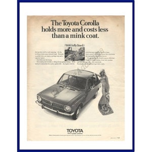 TOYOTA COROLLA AUTOMOBILE Original 1969 Vintage Extra Large Print Ad - &quot;The Toyota Corolla Holds More And Costs Less Than A Mink Coat&quot;