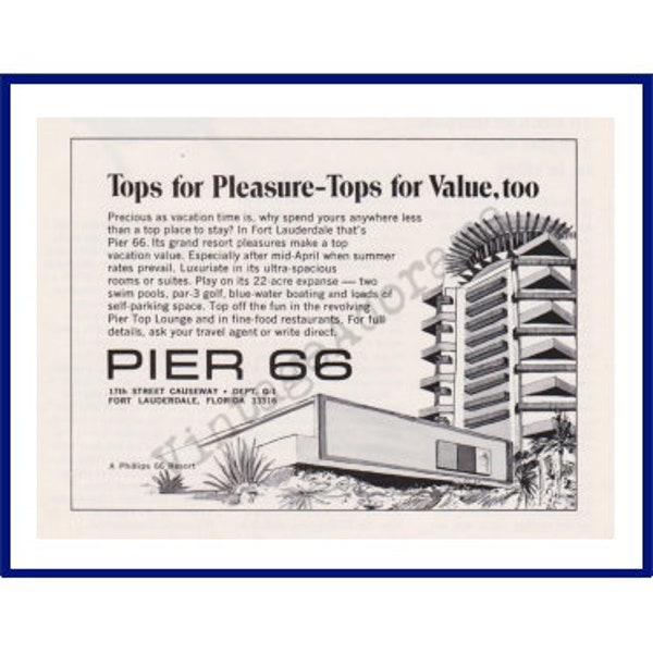 Pier 66, Fort Lauderdale, Florida 1973 Vintage Print Advertisement "Tops For Pleasure - Tops For Value, Too" Phillips 66 Resort