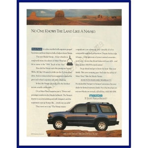 MAZDA NAVAJO TRUCK Original 1991 Vintage Color Print Advertisement - &quot;No One Knows The Land Like A Navajo.&quot;