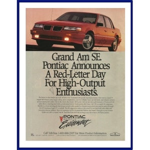 PONTIAC Grand Am Automobile Original 1990 Vintage Print Ad - &quot;Grand Am SE. Pontiac Announces A Red-Letter Day For High-Output Enthusiasts.&quot;