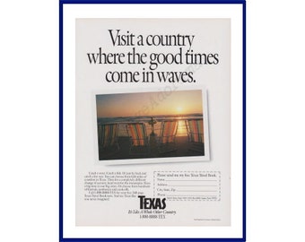 TEXAS Travel & Tourism Original 1990 Vintage Color Print Advertisement "Visit A Country Where The Good Times Come In Waves."